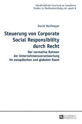 bokomslag Steuerung von Corporate Social Responsibility durch Recht