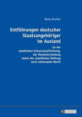 bokomslag Entfuehrungen Deutscher Staatsangehoeriger Im Ausland