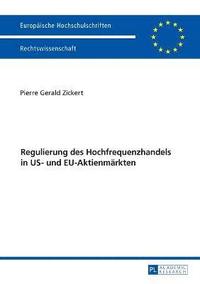 bokomslag Regulierung des Hochfrequenzhandels in US- und EU-Aktienmaerkten