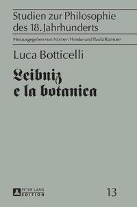 bokomslag Leibniz E La Botanica