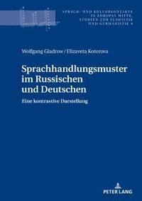 bokomslag Sprachhandlungsmuster im Russischen und Deutschen