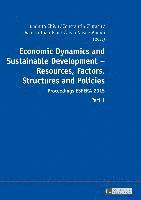 bokomslag Economic Dynamics and Sustainable Development - Resources, Factors, Structures and Policies