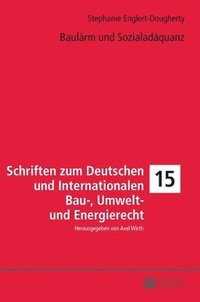 bokomslag Baulärm und Sozialadäquanz