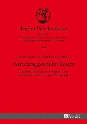 Nutzung gestaltet Raum