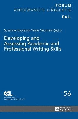 bokomslag Developing and Assessing Academic and Professional Writing Skills