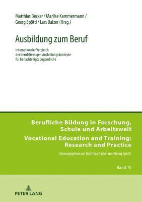 Matthias Becker, Lars Balzer, Marlise Kammermann, Georg Spöttl, Matthias Becker - Ausbildung Zum Beruf, Inbunden