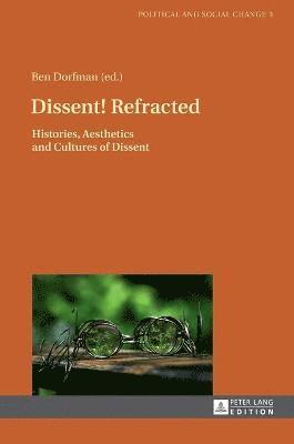 Dissent! Refracted 1
