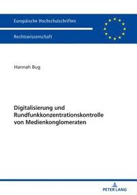 bokomslag Digitalisierung Und Rundfunkkonzentrationskontrolle Von Medienkonglomeraten