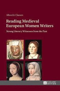 bokomslag Reading Medieval European Women Writers