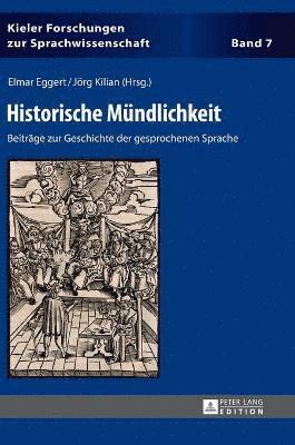 Jorg Kilian, Jörg Kilian - Historische Muendlichkeit, Inbunden