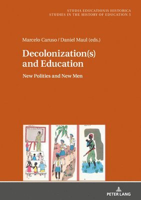 bokomslag Decolonization(s) and Education