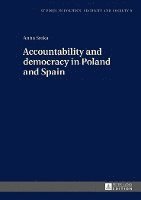 bokomslag Accountability and democracy in Poland and Spain