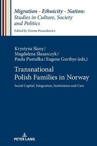 bokomslag Transnational Polish Families in Norway