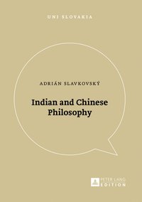 bokomslag Indian and Chinese Philosophy