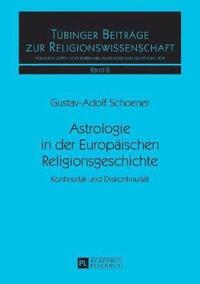 bokomslag Astrologie in der Europäischen Religionsgeschichte