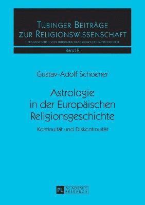 Astrologie in der Europaeischen Religionsgeschichte 1