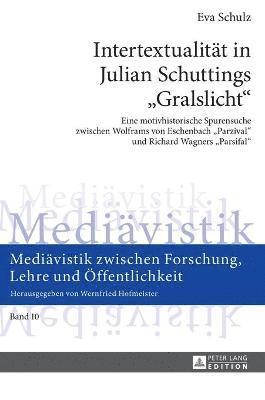 Intertextualitaet in Julian Schuttings Gralslicht 1