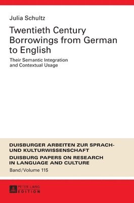 Twentieth-Century Borrowings from German to English 1