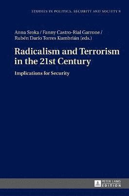 bokomslag Radicalism and Terrorism in the 21st Century