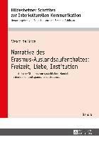 bokomslag Narrative Des Erasmus-Auslandsaufenthaltes: Freizeit, Liebe, Institution