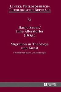 bokomslag Migration in Theologie und Kunst