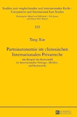 bokomslag Parteiautonomie im chinesischen Internationalen Privatrecht