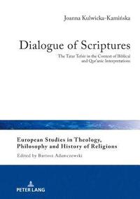 bokomslag Dialogue of Scriptures