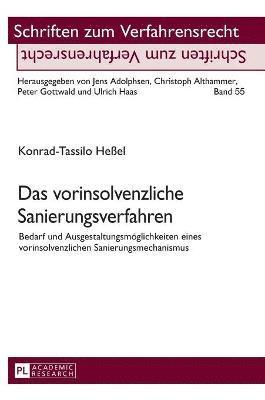 bokomslag Das vorinsolvenzliche Sanierungsverfahren