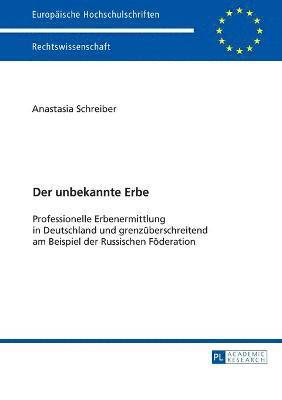 Anastasia Schreiber - unbekannte Erbe, Häftad