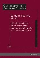 L'criture Dans La Dynamique Argumentative de 1 Corinthiens 1-4 1