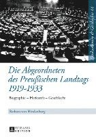 bokomslag Die Abgeordneten Des Preuischen Landtags 1919-1933