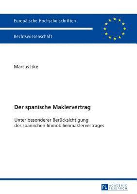 bokomslag Der spanische Maklervertrag