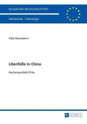 bokomslag Lilienfueße in China