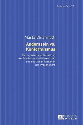 Marta Chiarinotti, Uta Felten - Anderssein vs. Konformismus, Inbunden