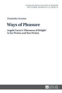 bokomslag Ways of Pleasure
