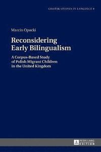 bokomslag Reconsidering Early Bilingualism
