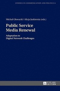 bokomslag Public Service Media Renewal