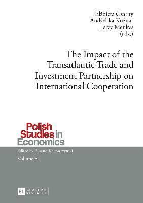 bokomslag Impact of the Transatlantic Trade and Investment Partnership on International Cooperation