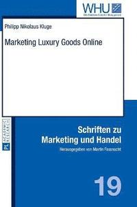 bokomslag Marketing Luxury Goods Online