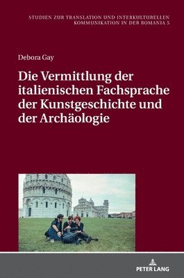 bokomslag Vermittlung der italienischen Fachsprache der Kunstgeschichte und der Archaeologie