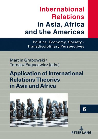 bokomslag Application of International Relations Theories in Asia and Africa