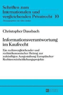 Christopher Dassbach - Informationsverantwortung im Kaufrecht, Inbunden