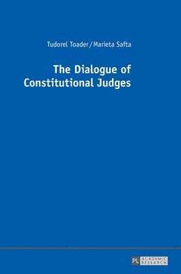 The Dialogue of Constitutional Judges 1