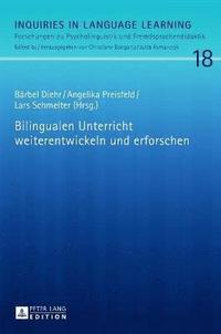 bokomslag Bilingualen Unterricht Weiterentwickeln Und Erforschen