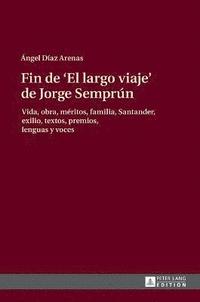 bokomslag Fin de El largo viaje de Jorge Semprún