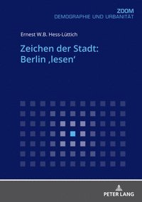bokomslag Zeichen Der Stadt: Berlin 'Lesen'