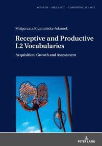 bokomslag Receptive and Productive L2 Vocabularies