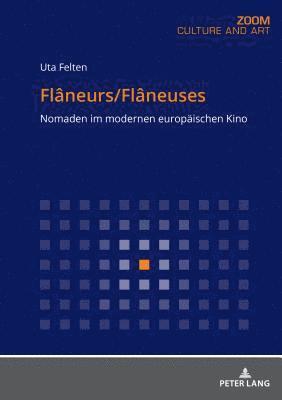 Uta Felten - Flâneurs/Flâneuses, Häftad