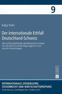 bokomslag Der internationale Erbfall Deutschland-Schweiz