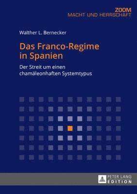 bokomslag Das Franco-Regime in Spanien